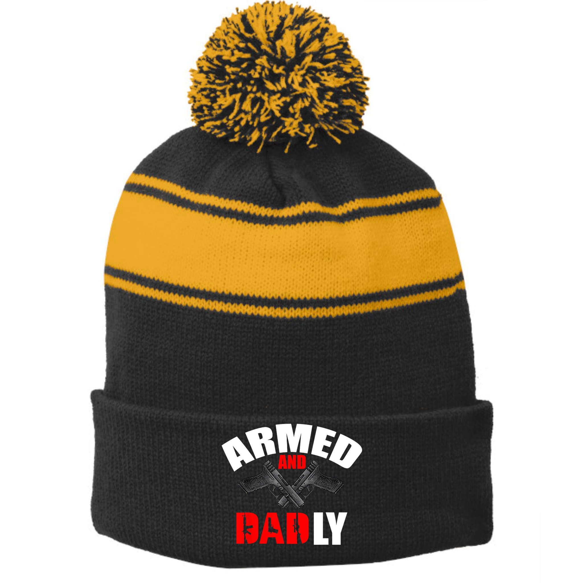Fathers Day Armed And Dadly Deadly Funny For Dad Stripe Pom Pom Beanie