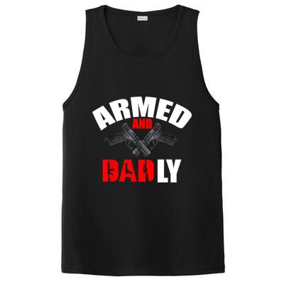 Fathers Day Armed And Dadly Deadly Funny For Dad PosiCharge Competitor Tank