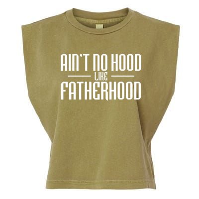 Father's Day Ain't No Hood Like Fatherhood Cute Gift Garment-Dyed Women's Muscle Tee