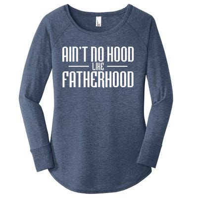 Father's Day Ain't No Hood Like Fatherhood Cute Gift Women's Perfect Tri Tunic Long Sleeve Shirt