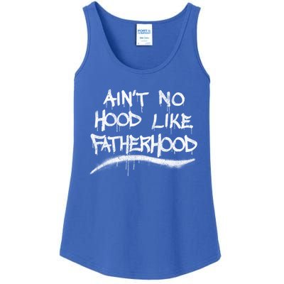 Father's Day Ain't No Hood Like Fatherhood Great Gift Ladies Essential Tank