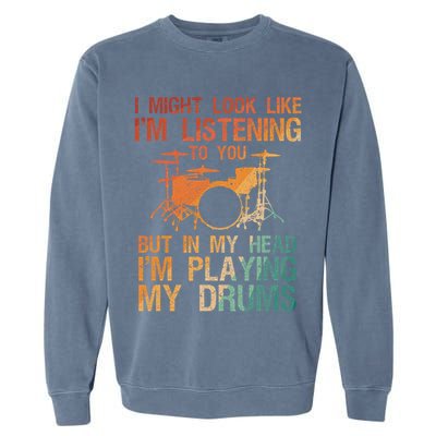 Funny Drummer Art For Drum Player Percussion Lover Garment-Dyed Sweatshirt