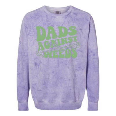 Funny Dads Against Weeds Lawn Weed Wacker Colorblast Crewneck Sweatshirt