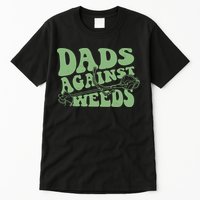 Funny Dads Against Weeds Lawn Weed Wacker Tall T-Shirt