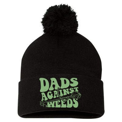 Funny Dads Against Weeds Lawn Weed Wacker Pom Pom 12in Knit Beanie