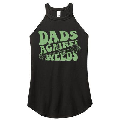 Funny Dads Against Weeds Lawn Weed Wacker Women's Perfect Tri Rocker Tank