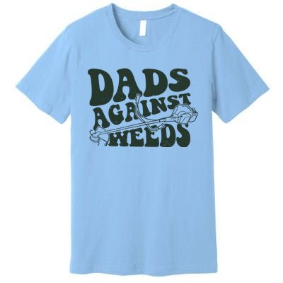 Funny Dads Against Weeds Lawn Weed Wacker Premium T-Shirt