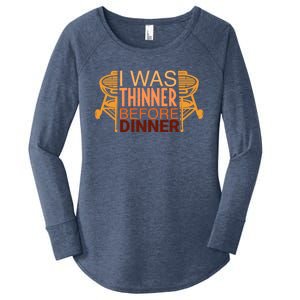 Family Dinner And Thanksgiving I Was Thinner Before Dinner Gift Women's Perfect Tri Tunic Long Sleeve Shirt