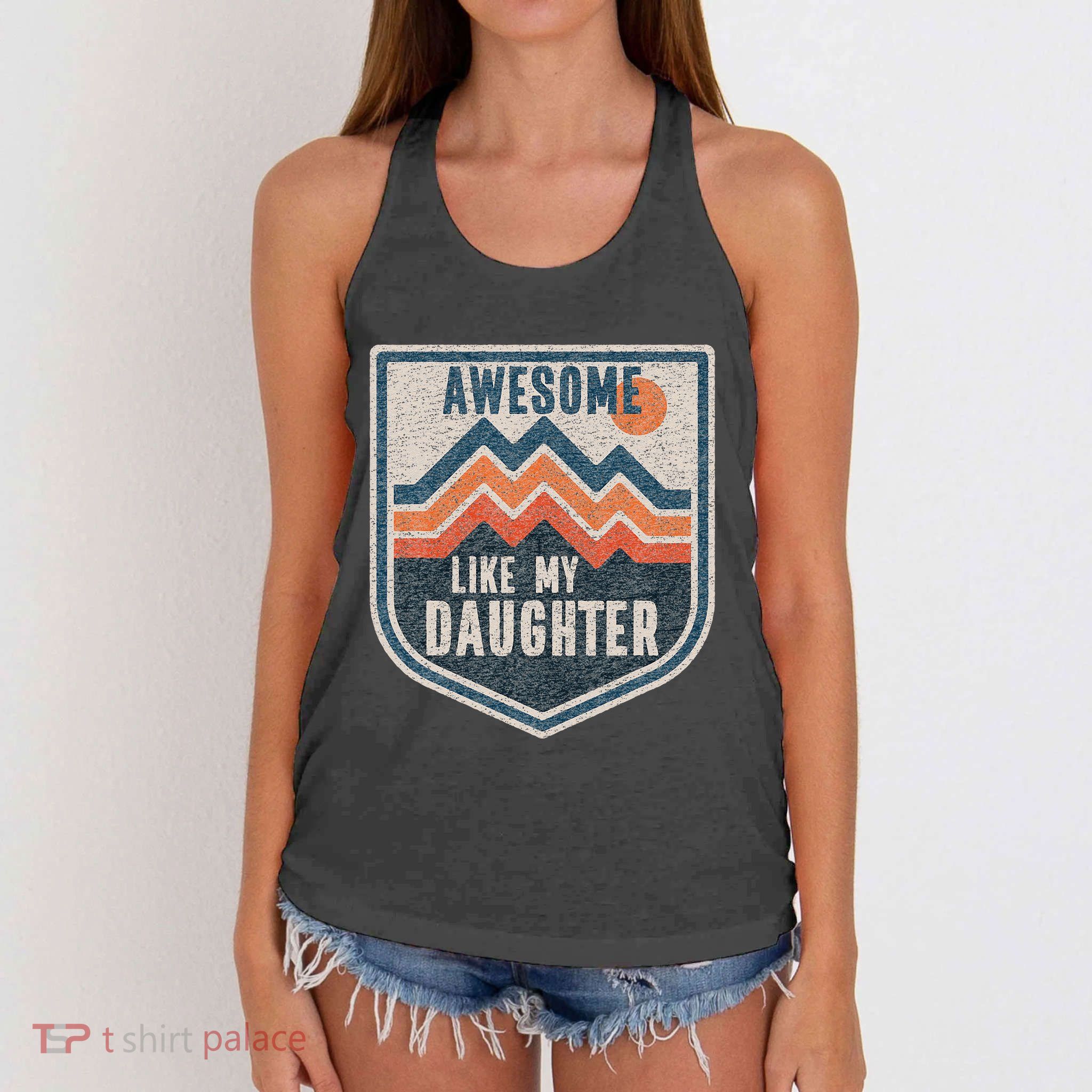Funny Dad Awesome Like My Daughter Vintage Graphic Women's Knotted Racerback Tank