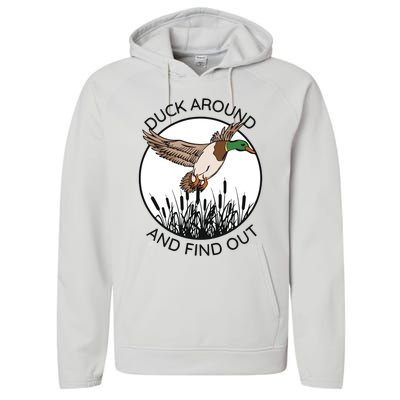 Funny Duck Around And Find Out Performance Fleece Hoodie