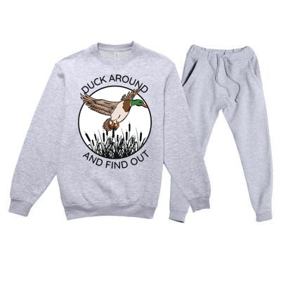 Funny Duck Around And Find Out Premium Crewneck Sweatsuit Set