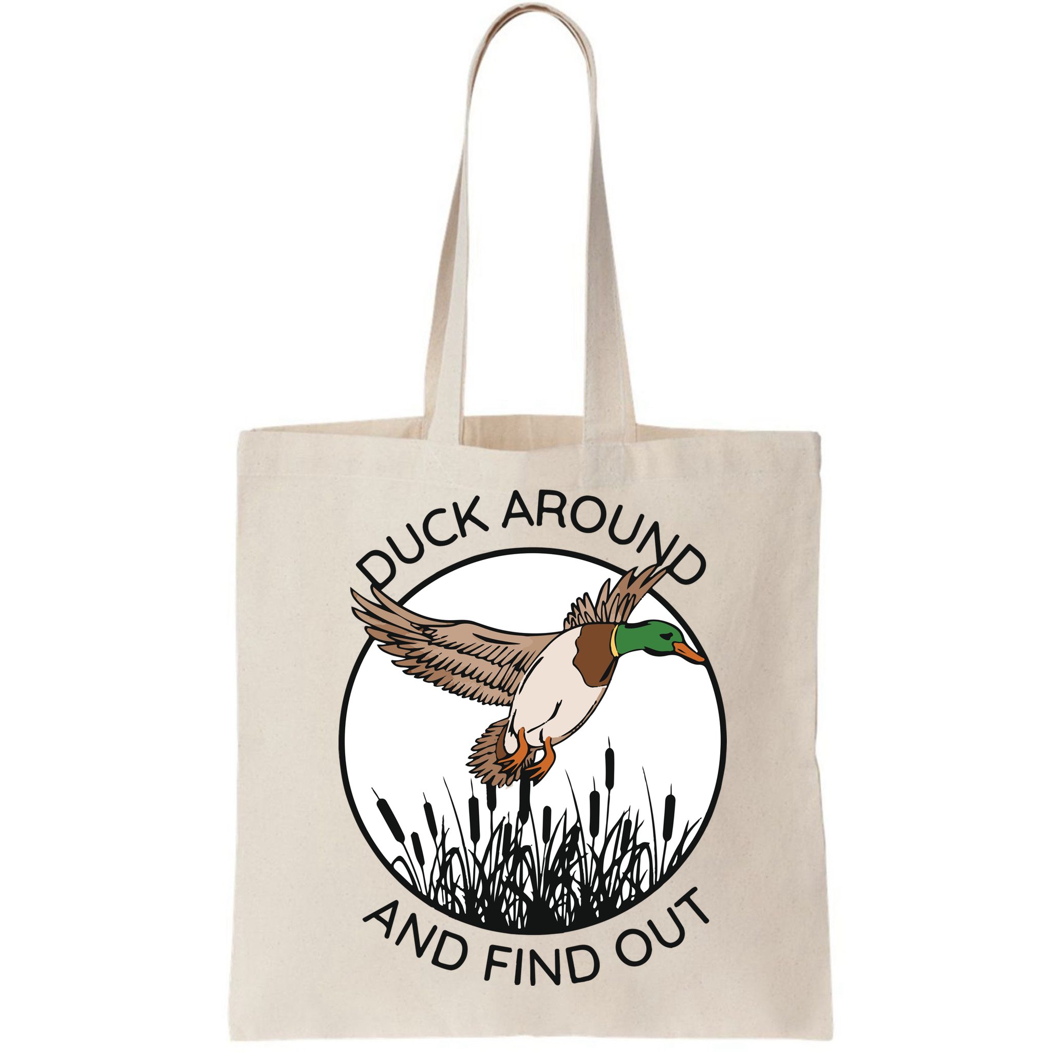 Funny Duck Around And Find Out Bag