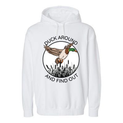 Funny Duck Around And Find Out Garment-Dyed Fleece Hoodie