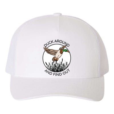 Funny Duck Around And Find Out Yupoong Adult 5-Panel Trucker Hat