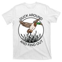 Funny Duck Around And Find Out T-Shirt