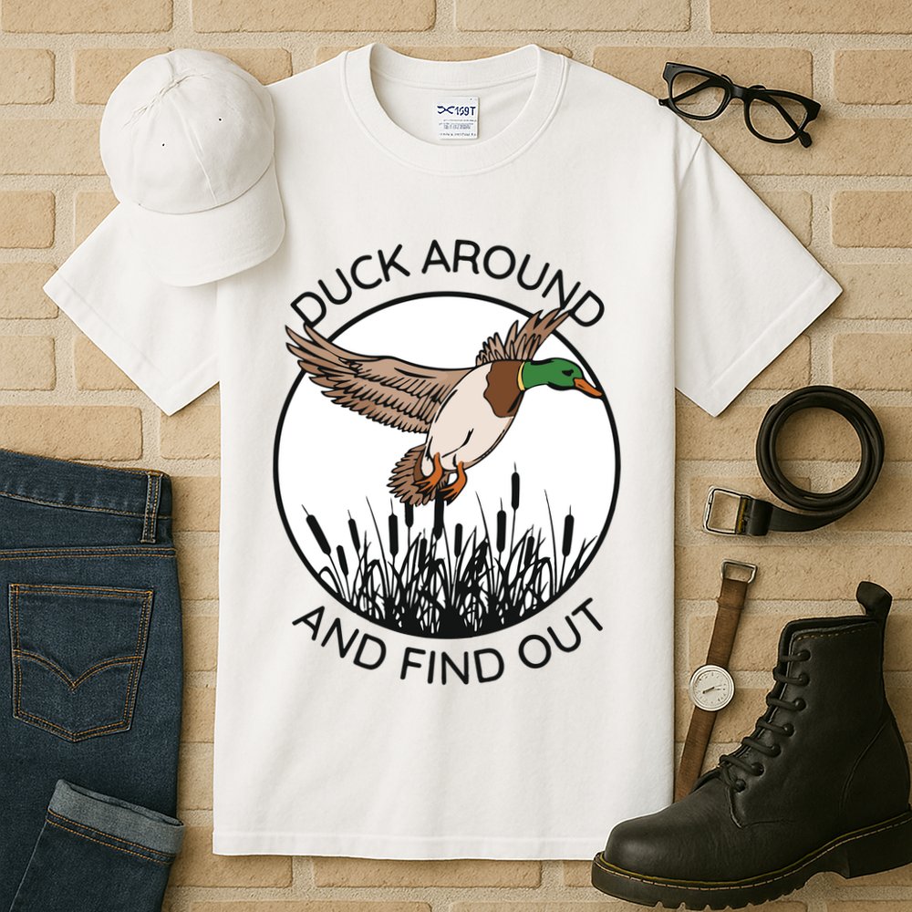 Funny Duck Around And Find Out Tall T-Shirt