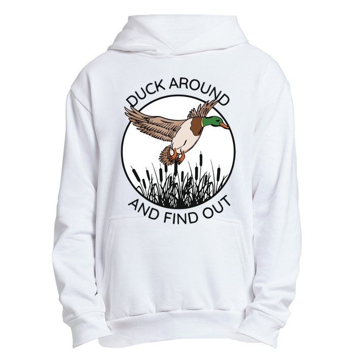 Funny Duck Around And Find Out Urban Pullover Hoodie