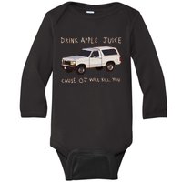 Funny Drink Apple Juice Cause Oj Will Kill You Gift Baby Long Sleeve Bodysuit