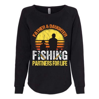 Fisherman Dad And Daughter Fishing Partners For Life Womens California Wash Sweatshirt