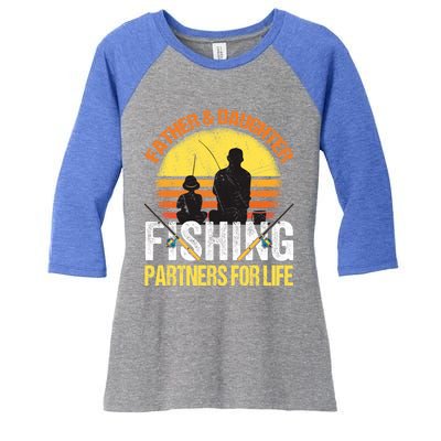 Fisherman Dad And Daughter Fishing Partners For Life Women's Tri-Blend 3/4-Sleeve Raglan Shirt