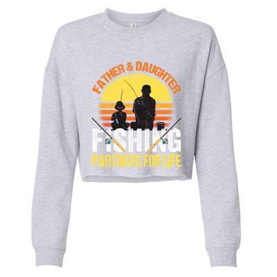 Fisherman Dad And Daughter Fishing Partners For Life Cropped Pullover Crew