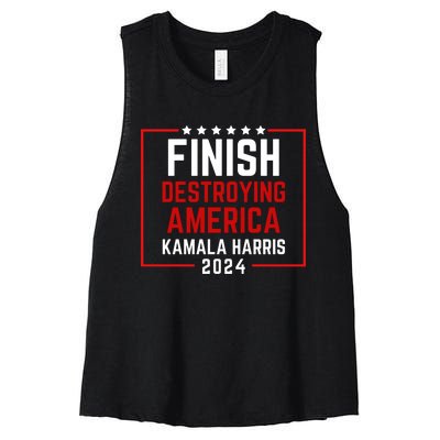 Finish Destroying America Kamala Harris 2024 Women's Racerback Cropped Tank