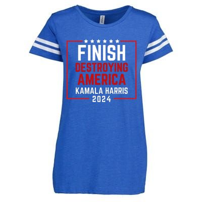 Finish Destroying America Kamala Harris 2024 Enza Ladies Jersey Football T-Shirt