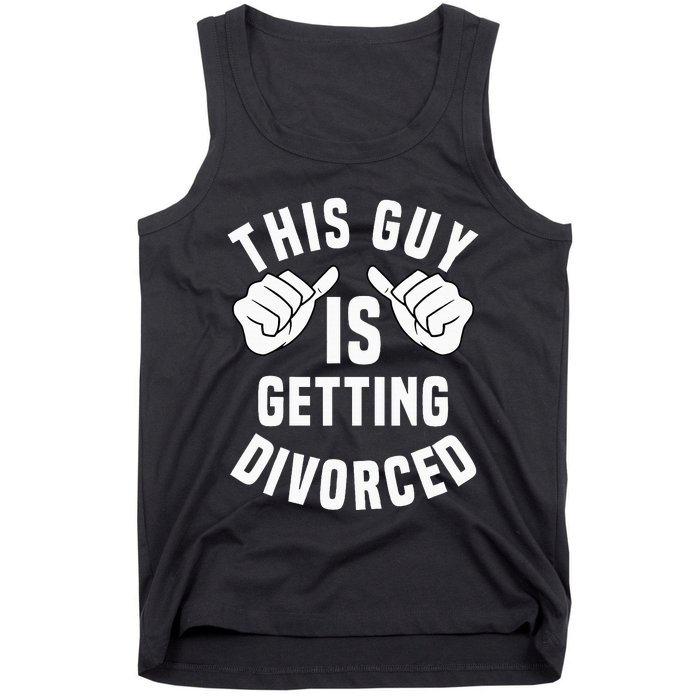 Funny Divorced Apparel For Divorce Party Tank Top