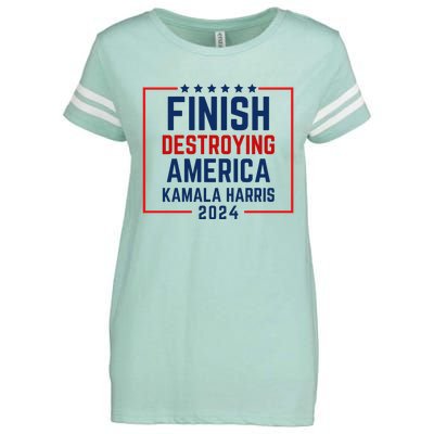 Finish Destroying America Kamala Harris 2024 Enza Ladies Jersey Football T-Shirt