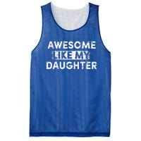 Fathers Day Awesome Like My Daughter Funny Dad Joke Mesh Reversible Basketball Jersey Tank