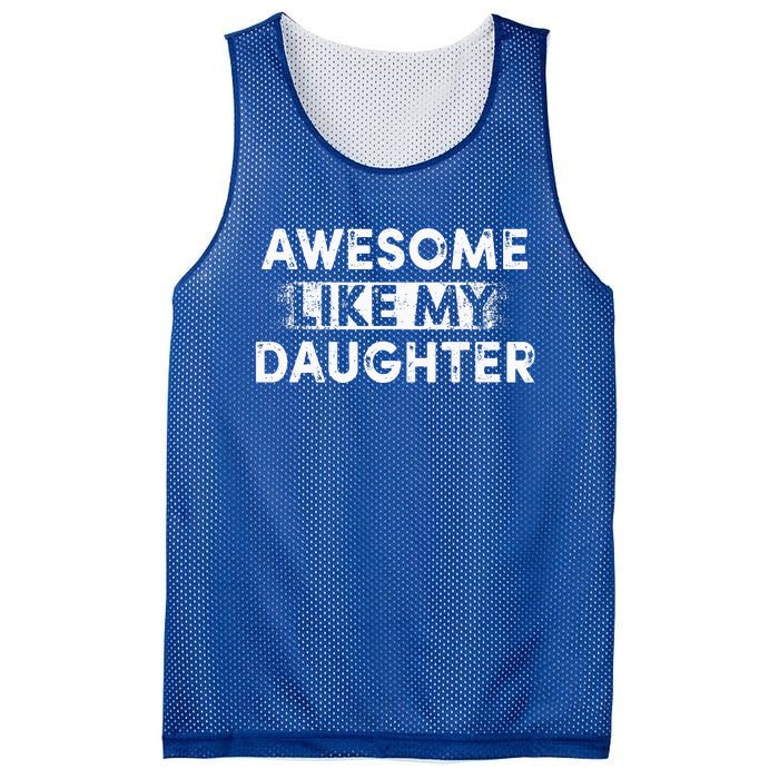 Fathers Day Awesome Like My Daughter Funny Dad Joke Mesh Reversible Basketball Jersey Tank