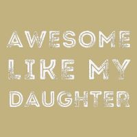 Fathers Day Awesome Like My Daughter Cooling Performance Crew T-Shirt