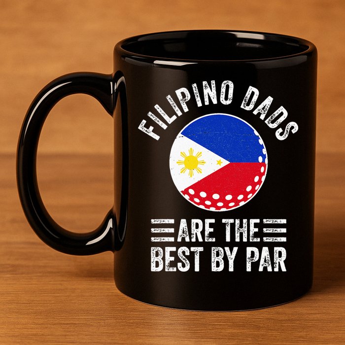 Filipino Dads Are The Best By Par Philippines Flag Golf Dad 11oz C Handle Ceramic Mug