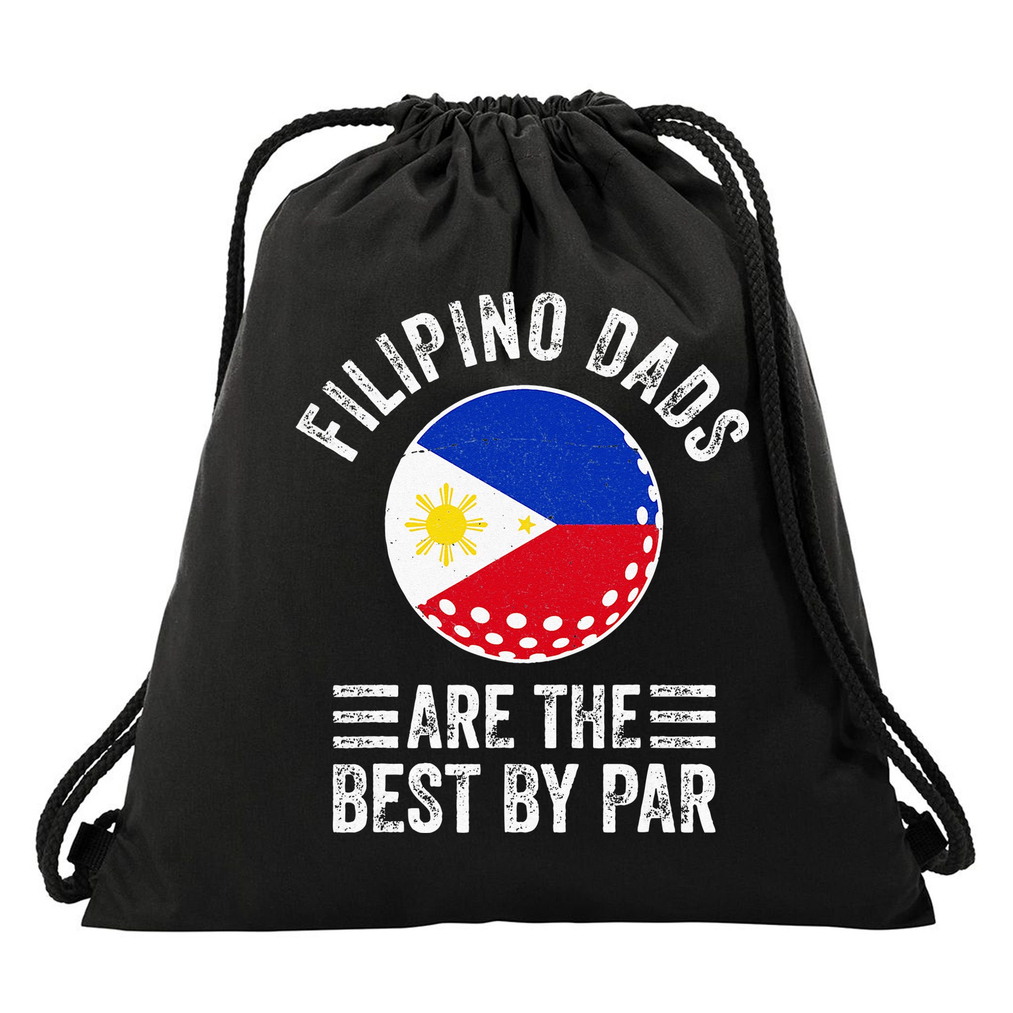 Filipino Dads Are The Best By Par Philippines Flag Golf Dad Drawstring Bag