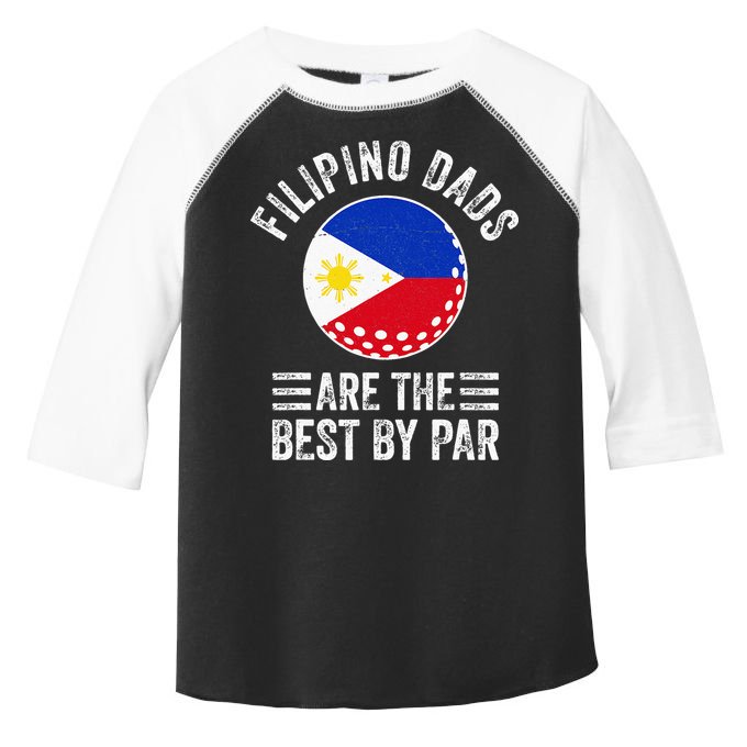 Filipino Dads Are The Best By Par Philippines Flag Golf Dad Toddler Fine Jersey T-Shirt