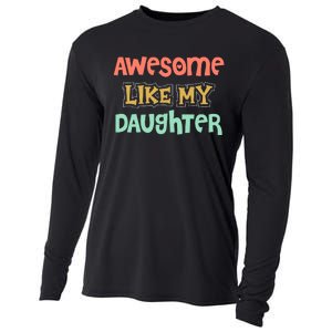 Fathers Day Awesome Like My Daughter Cooling Performance Long Sleeve Crew