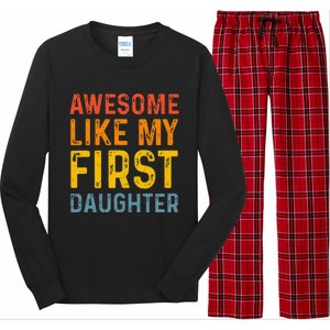 Favorite Daughters Awesome Like My First Daughter Long Sleeve Pajama Set