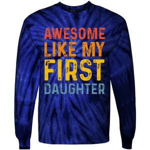 Favorite Daughters Awesome Like My First Daughter Tie-Dye Long Sleeve Shirt