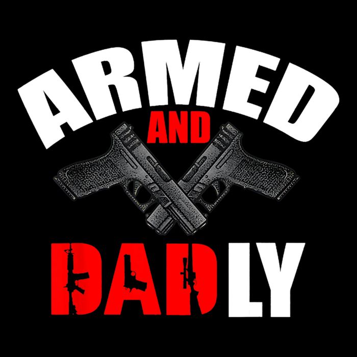 Fathers Day Armed And Dadly Deadly Funny For Dad Daily Commute Backpack