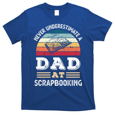 Funny Dad At Scrapbooking Fathers Day Gift T-Shirt