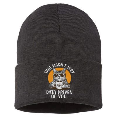 Funny Data Analyst Geek That Wasn't Very Data Driven Of You  Sustainable Knit Beanie