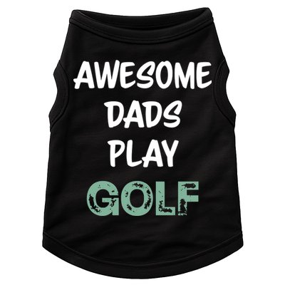 Father's Day Awesome Dad Golf Funny Golf Gift For Dad Doggie Tank