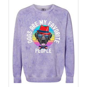 Funny Dogs Are My Favorite People Gift Colorblast Crewneck Sweatshirt