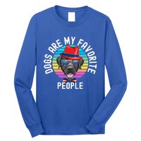 Funny Dogs Are My Favorite People Gift Long Sleeve Shirt