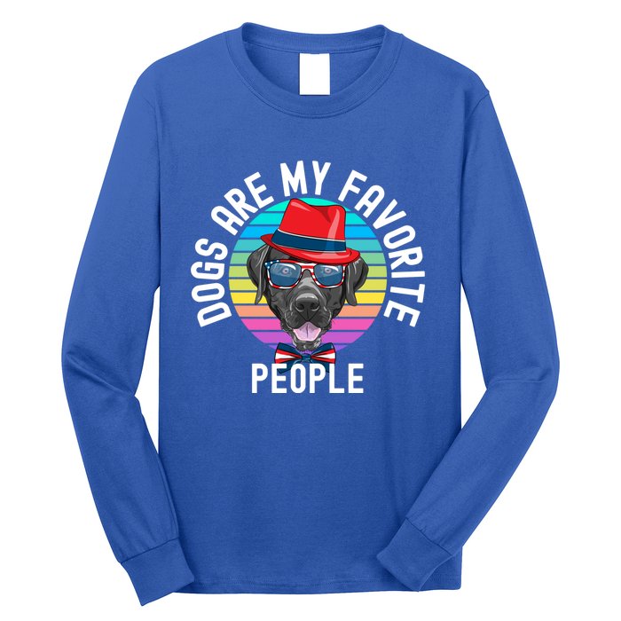 Funny Dogs Are My Favorite People Gift Long Sleeve Shirt