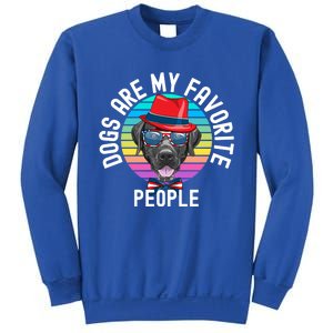 Funny Dogs Are My Favorite People Gift Sweatshirt