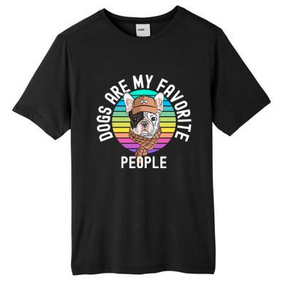 Funny Dogs Are My Favorite People Gift Tall Fusion ChromaSoft Performance T-Shirt