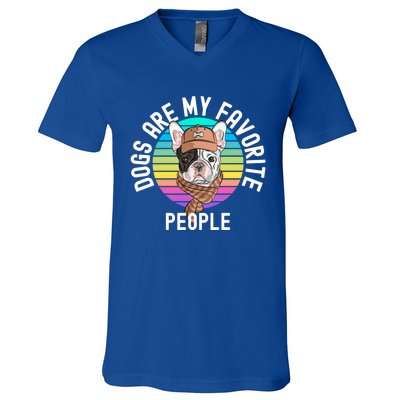 Funny Dogs Are My Favorite People Gift V-Neck T-Shirt