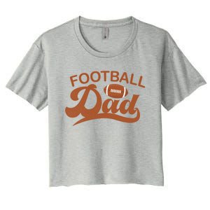 Fathers Day American Football Player Dad Football Family Cute Gift Women's Crop Top Tee