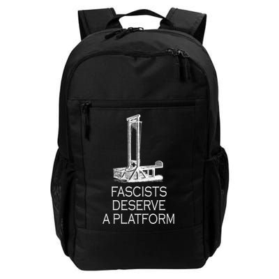 Fascists Deserve A Platform Backpack